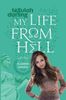 My Life From Hell (The Blooming Goddess Trilogy Book Three)
