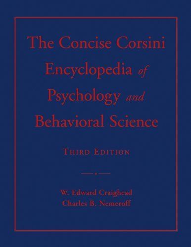 The Concise Corsini Encyclopedia of Psychology and Behavioral Science