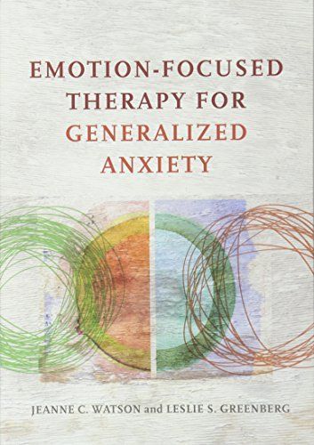 Emotion-focused Therapy for Generalized Anxiety