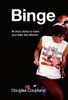 Binge