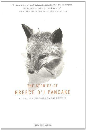 Stories of Breece D'J Pancake