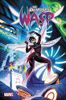 The Unstoppable Wasp Vol. 1