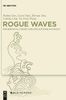 Rogue Waves