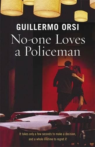 No One Loves a Policeman