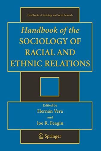 Handbook of the Sociology of Racial and Ethnic Relations