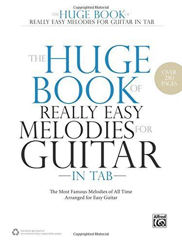 The Huge Book of Really Easy Melodies for Guitar in TAB