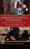 Terrorist Criminal Enterprises: Financing Terrorism through Organized Crime