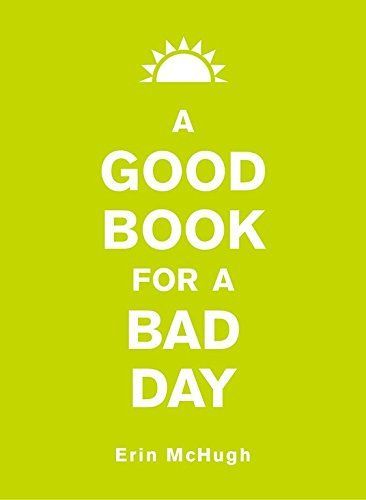 A Good Book for a Bad Day