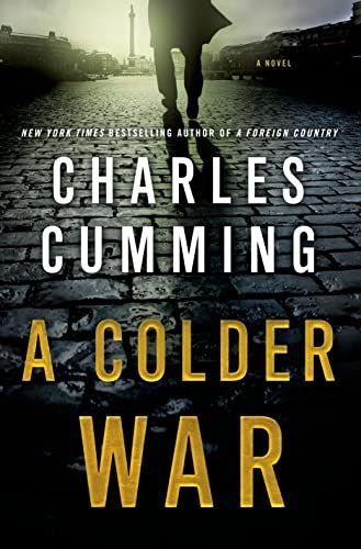 A Colder War (Thomas Kell Spy Thriller, Book 2)