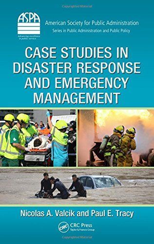 Case Studies in Disaster Response and Emergency Management