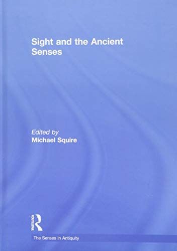 Sight and the Ancient Senses