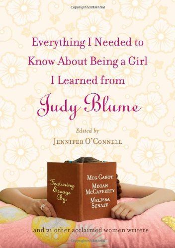 Everything I Needed to Know About Being a Girl I Learned from Judy Blume