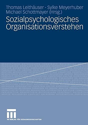 Sozialpsychologisches Organisationsverstehen