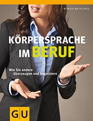 Körpersprache im Beruf