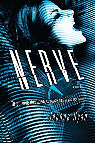 NERVE - Das Spiel ist aus, wenn wir es sagen