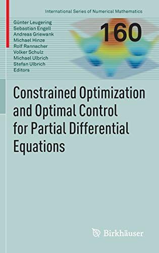 Constrained Optimization and Optimal Control for Partial Differential Equations