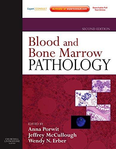 Blood and Bone Marrow Pathology E-Book