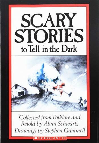 Scary Stories to Tell in the Dark: The Complete Collection