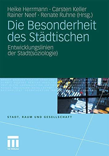 Die Besonderheit des Städtischen