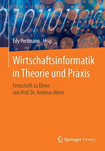 Wirtschaftsinformatik in Theorie und Praxis