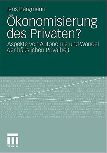 Ökonomisierung des Privaten?