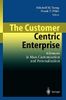 The Customer Centric Enterprise