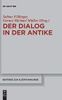 Der Dialog in der Antike