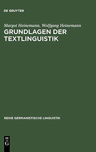 Grundlagen der Textlinguistik