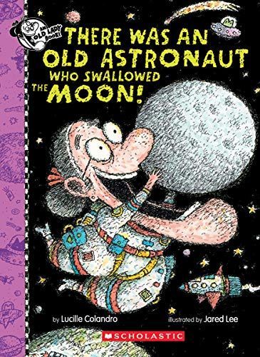 There Was an Old Astronaut Who Swallowed the Moon! (Digital Read Along Edition)