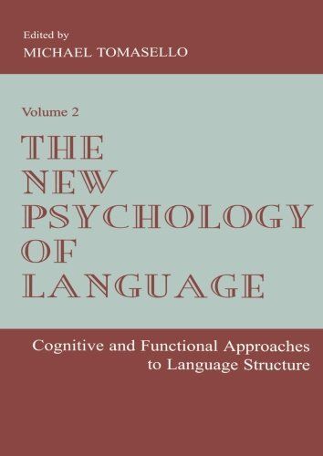 The New Psychology of Language