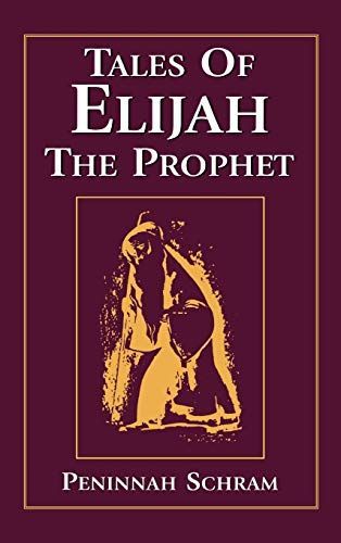 Tales of Elijah the Prophet