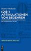 (Dis-)Artikulationen von Begehren