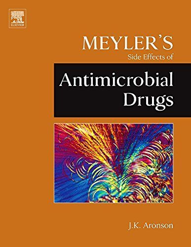 Meyler's Side Effects of Antimicrobial Drugs