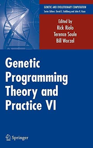 Genetic Programming Theory and Practice VI