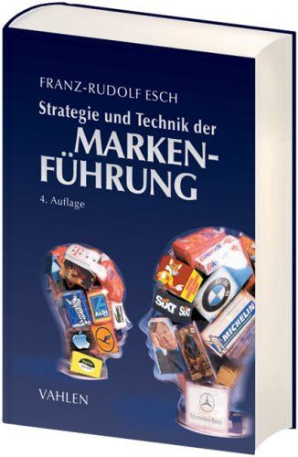 Strategie und Technik der Markenführung