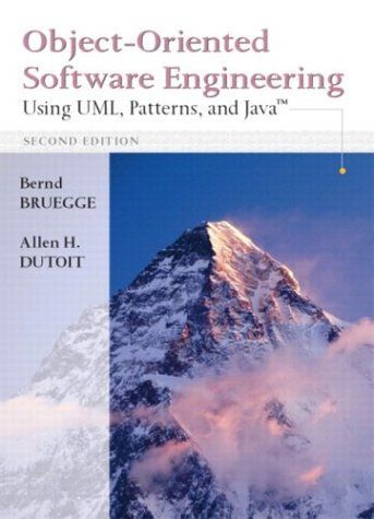 Object-Oriented Software Engineering Using UML, Patterns, and Java: Pearson New International Edition