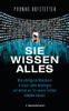 Sie wissen alles