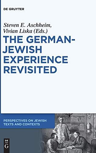 The German-Jewish Experience Revisited