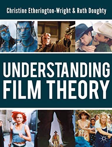 Understanding Film Theory