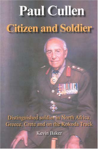 Paul Cullen Citizen and Soldier