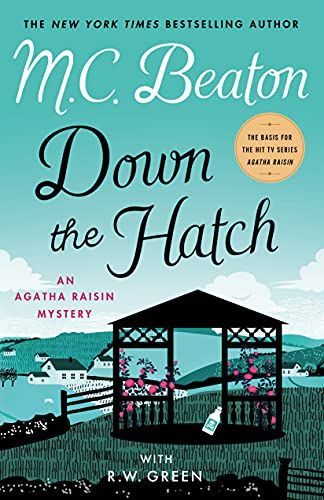 Agatha Raisin in Down the Hatch