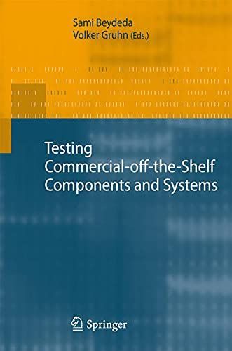 Testing Commercial-off-the-Shelf Components and Systems