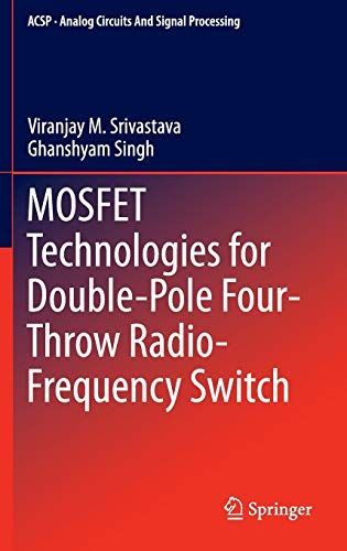 MOSFET Technologies for Double-Pole Four-Throw Radio-Frequency Switch