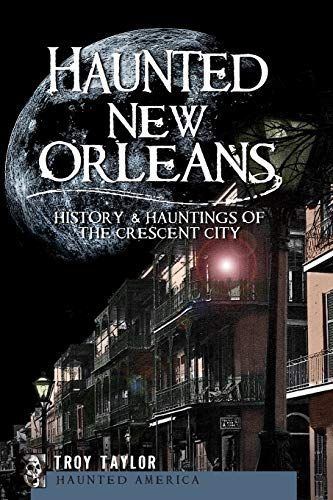 Haunted New Orleans