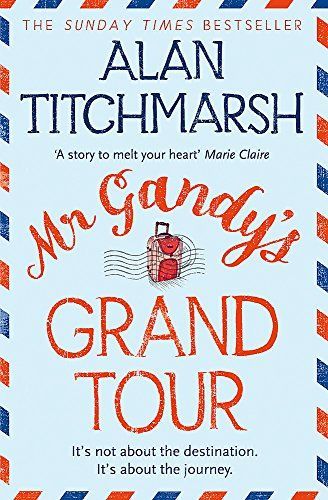 Mr Gandy's Grand Tour