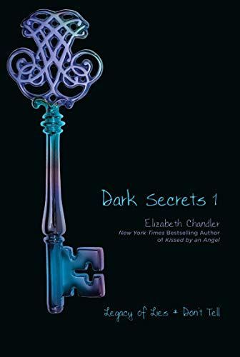 Dark Secrets: Legacy of Lies & Don't Tell