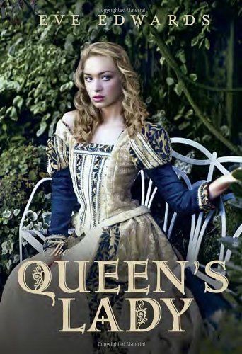 The Lacey Chronicles #2: The Queen's Lady
