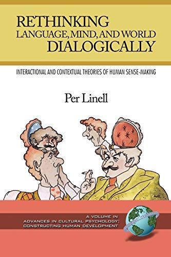 Rethinking Language, Mind, and World Dialogically