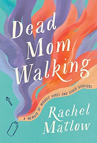 Dead Mom Walking