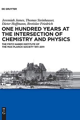 One Hundred Years at the Intersection of Chemistry and Physics